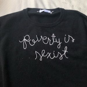 Lingua Franca Sweater - “poverty is sexist”